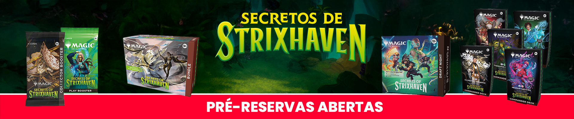 A MAGIA ESTÁ DE VOLTA A STRIXHAVEN